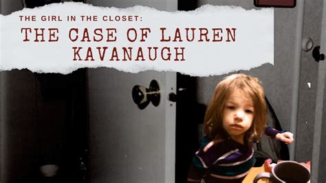 lauren kavanaugh|girl in the closet today.